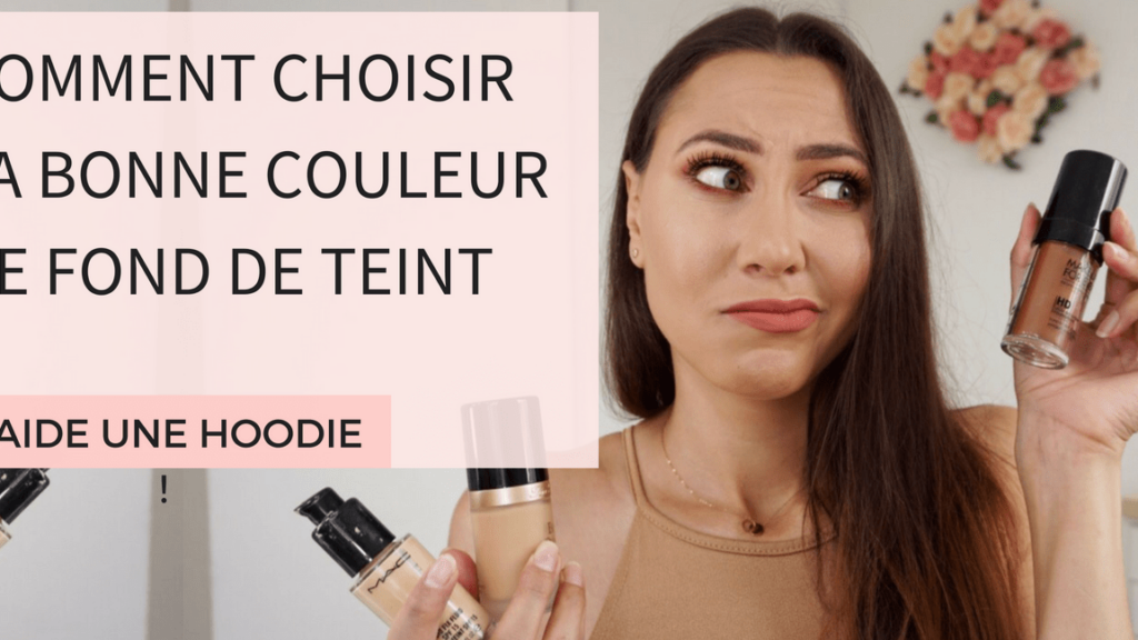 Bien choisir son fond de teint : guide complet