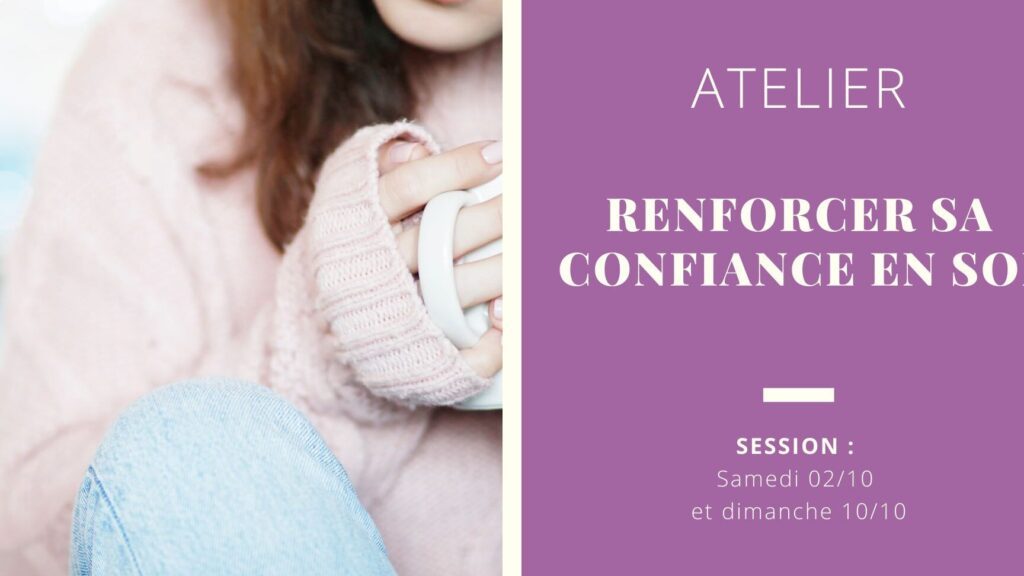 Renforcer sa confiance en soi dans une relation