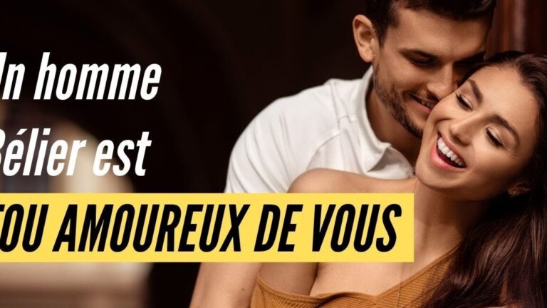 Comment déceler les signes d’amour d’un homme Bélier ?